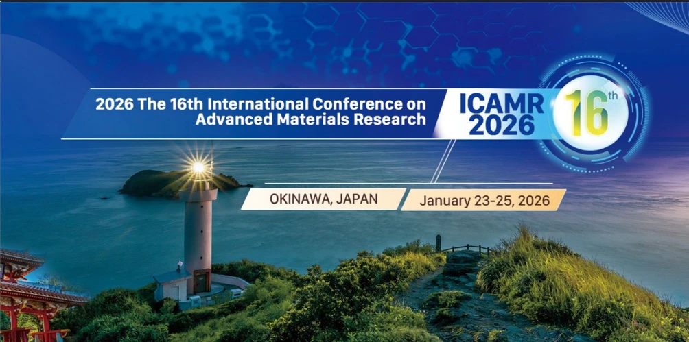 16th International Conference on Advanced Materials Research (ICAMR 2026)