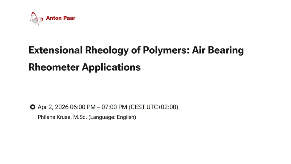 Anton Paar: Extensional Rheology of Polymers: Air Bearing Rheometer Applications