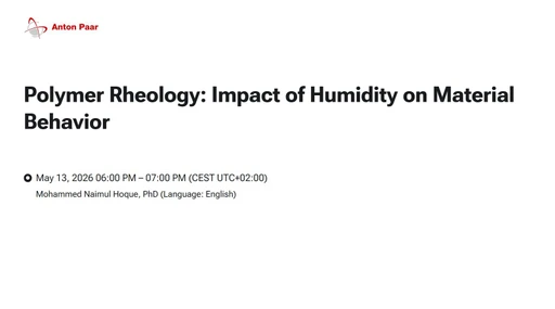 Polymer Rheology: Impact of Humidity on Material Behavior