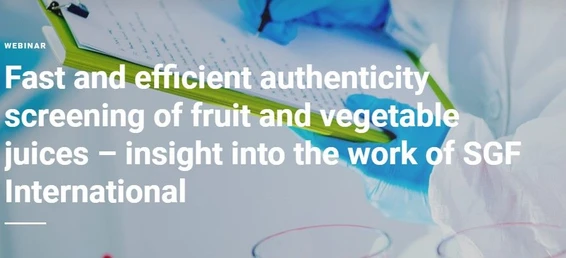 Fast and efficient authenticity screening of fruit and vegetable juices – insight into the work of SGF International