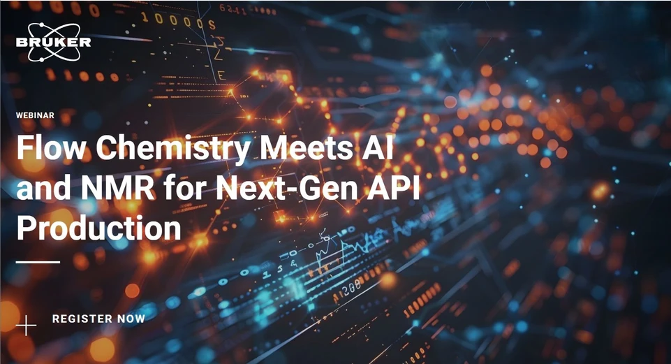 Bruker: Flow Chemistry Meets AI and NMR for Next-Gen API Production