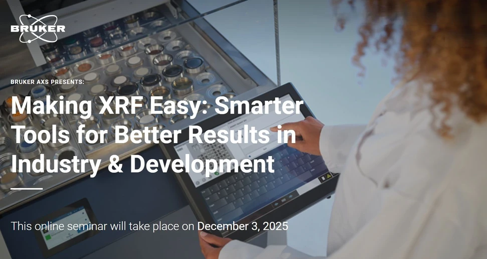Bruker: Making XRF Easy: Smarter Tools for Better Results in Industry & Development