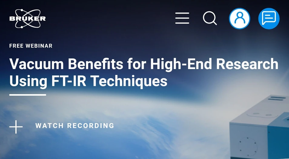 Bruker: Vacuum Benefits for High-End Research Using FT-IR Technique