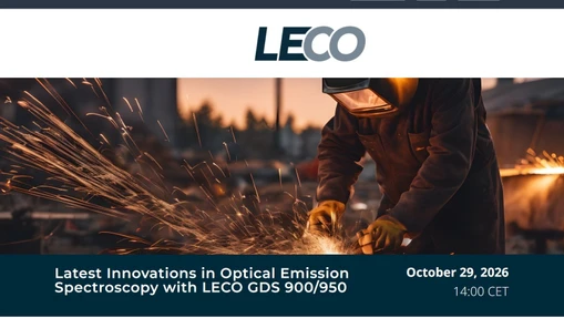Latest Innovations in Optical Emission Spectroscopy with LECO GDS 900/950