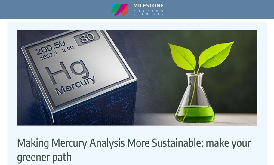 Milestone: Making Mercury Analysis More Sustainable: make your greener path