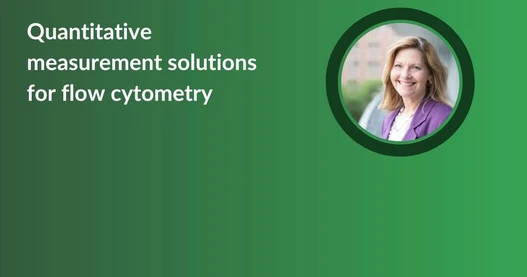 Quantitative measurement solutions for flow cytometry