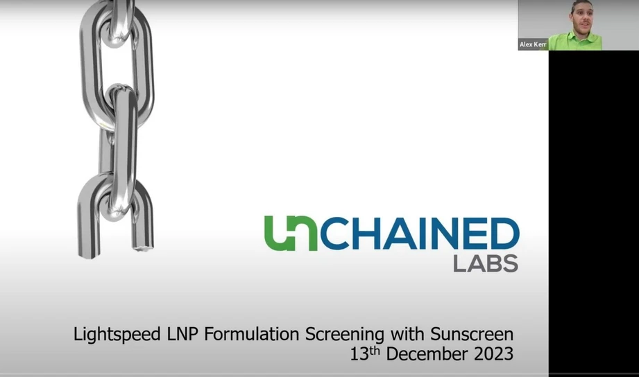 Unchained Labs: Lightspeed LNP Formulation Screening with Sunscreen
