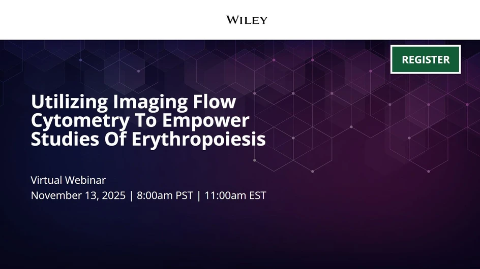 Wiley: Utilizing Imaging Flow Cytometry To Empower Studies Of Erythropoiesis